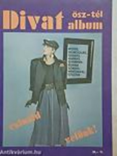 Potocky Jlia (szerk.) - Divat album-csinld velnk! sz-tl