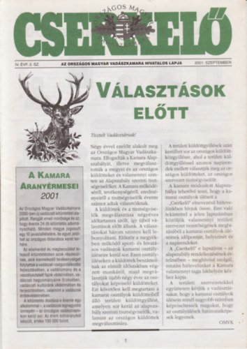 Mrok Tams, Pechtol Jnos - Cserkel - 2001 szeptember IV. vf. 2. sz. Az Orszgos Magyar Vadszkamara Hivatalos lapja