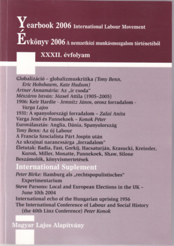 Bebesi György (szerk.), Harsányi Iván - Évkönyv 2006 A nemzetközi munkásmozgalom történetéből XXXII. évf.