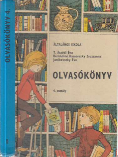 T. Asz�di �va \(szerk.), Hern�din� H�morszky Zsuzsanna - Olvas�k�nyv -�ltal�nos iskola 4. oszt�ly
