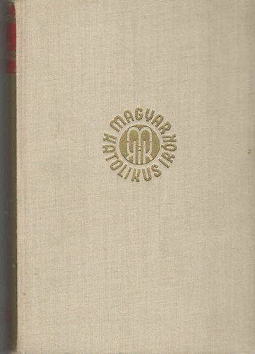 T�th L�szl� - A p�nzt�ros (Magyar katolikus �r�k k�nyvei)