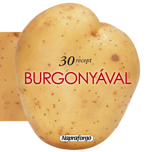 30 recept burgonyval