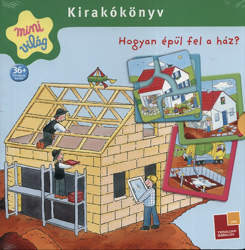 Pfennig, Stefanie - Hogyan épül fel a ház? - Kirakókönyv