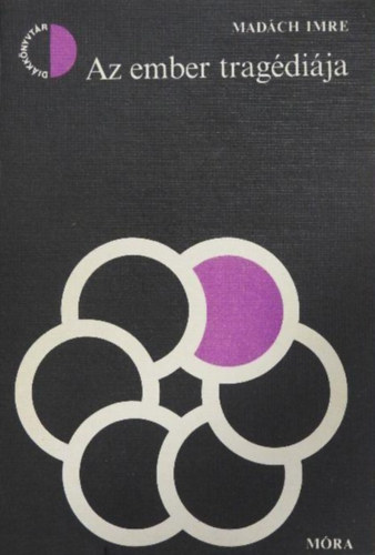 Madách Imre - Az ember tragédiája