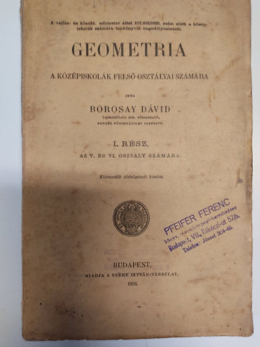 Borosay Dvid - Geometria a kzpiskolk fels osztlyai szmra I.