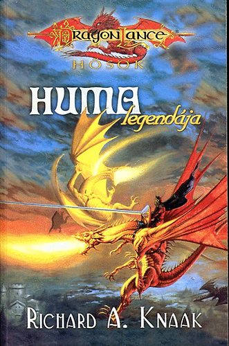 Richard A. Knaak - Huma legendja - Dragonlance