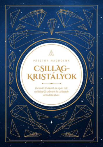 Psztor Magdolna - Csillagkristlyok