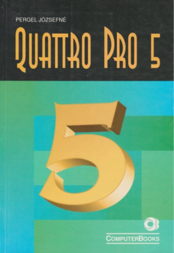Pergel J�zsefn� - Quattro Pro 5