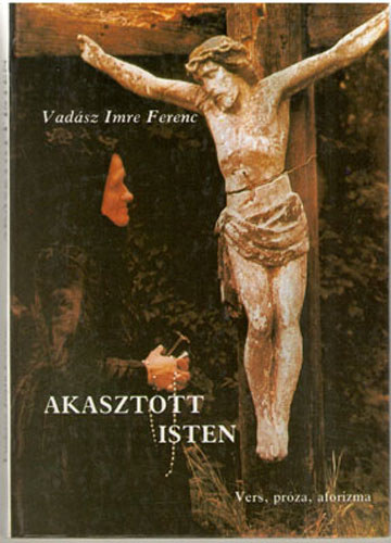 Vadsz Imre - Akasztott isten