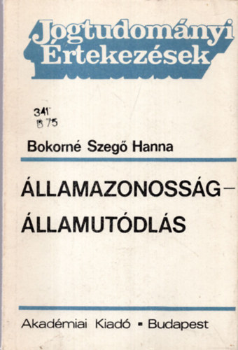 Bokorné - Államazonosság - államutódlás