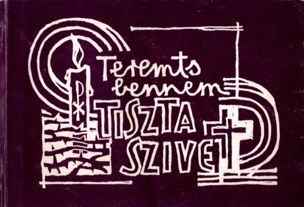 "Teremts bennem tiszta szvet..." - lelkitkr