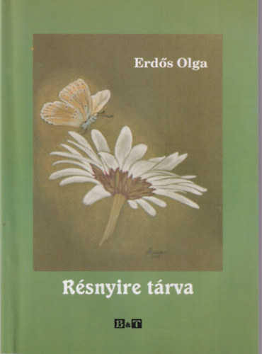 Erd�s Olga - R�snyire t�rva  ( versek, m�vord�t�sok )