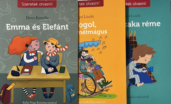 Sepsi László, Deres Kornélia - Szeretek olvasni 3 kötet: Emma és Elefánt + Gogol, a szemétmágus + Az éjszaka réme