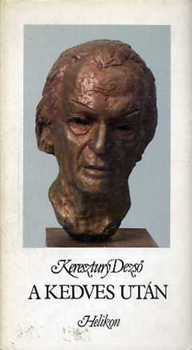KERESZTURY DEZS - A kedves utn