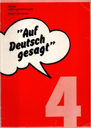 "Auf Deutsch gesagt" - Így mondják németül 4