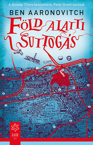 Ben Aaronovitch - Föld alatti suttogás