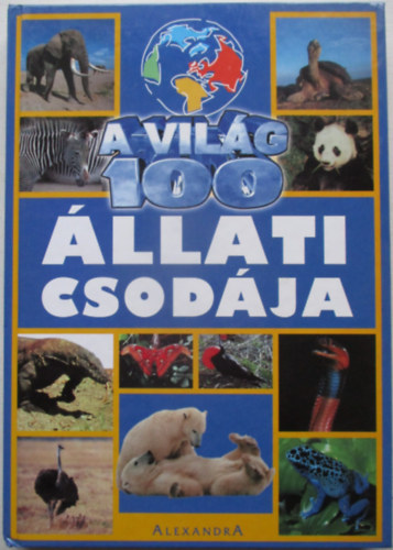 Diana Briscoe/Kyla Barber - A világ 100 leghíresebb régészeti felfedezése