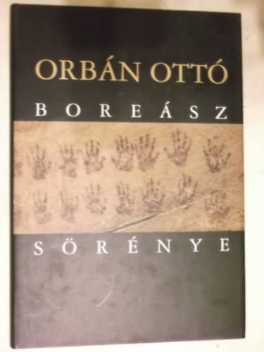 Orb�n Ott� - Bore�sz s�r�nye