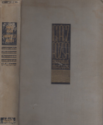 Ignácz Rózsa - Anyanyelve magyar