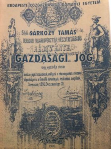 Srkzy Tams (szerk.) - Gazdasgi jog I.