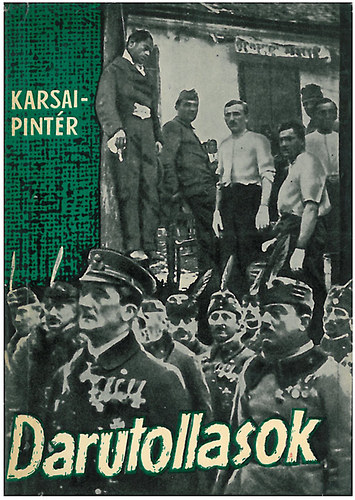 Karsai Elek-Pintér István - Darutollasok