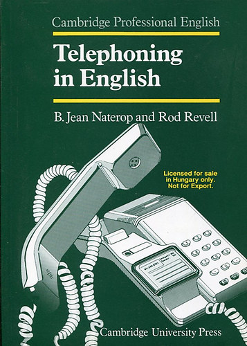Naterop, B.J.-Revell, R. - Telephoning in English