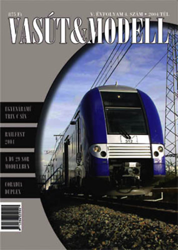 Egly Tibor - Vasút & Modell 2004. tél