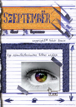 Fehr Bence - Szeptember - Egy szmtstechnikus titkos naplja