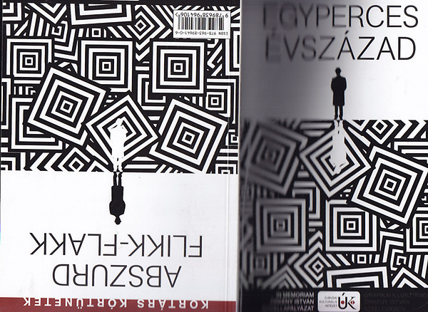 Zelei Mikls (szerk.) - Egyperces vszzad - Abszurd flikk-flakk