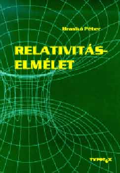 Hrask� P�ter - Relativit�selm�let
