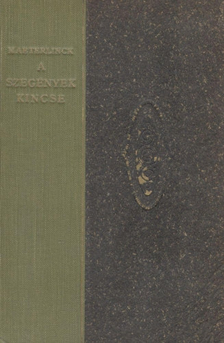 Maeterlinck - A szegnyek kincse