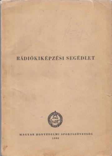 Rádiókiképzési segédlet