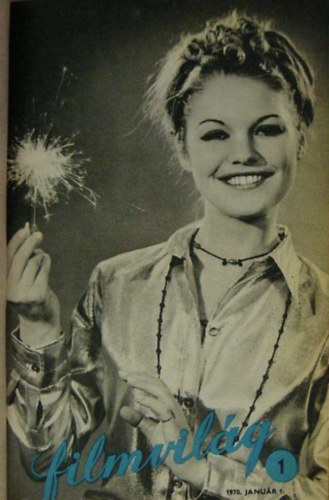 H�mos Gy�rgy (f�szerk.) - Filmvil�g XIII. �vf. 1-24. sz�m, 1970 (teljes) (Egybek�tve)