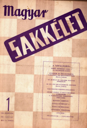 Barcza Gedeon (szerk.), Bn Jen (szerk.), Tth Lszl (szerk.) - Magyar sakklet 1958. VIII. vfolyam 1-12. szm (teljes)