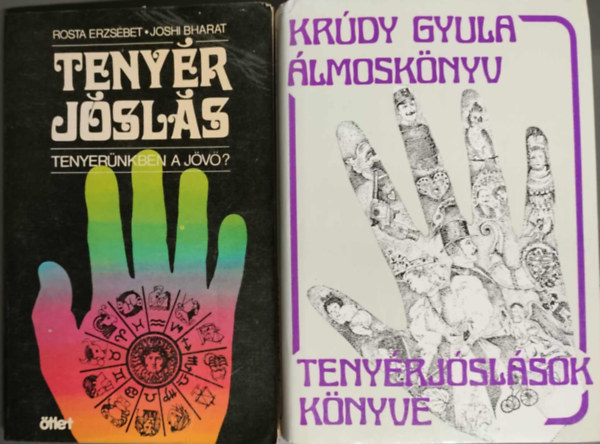 Rosta Erzsbet-Johi Bharat, Krdy Gyula - Minden amit a tenyrjslsrl tudni kell (2m) - lmosknyv - Tenyrjslsok knyve + tenyrjsls - Tenyernkben a jv?