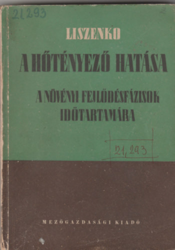T. D. Liszenko - A htnyez hatsa a nvnyi fejldsfzisok idtartamra