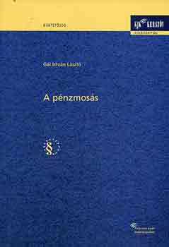 Gl Istvn Lszl - A pnzmoss