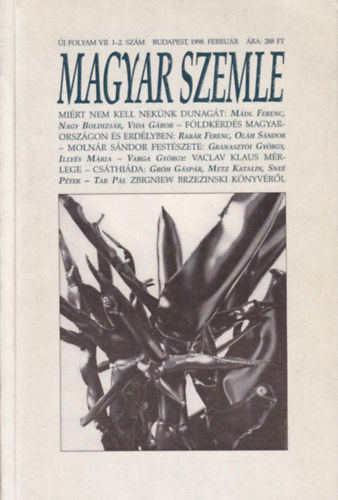 Kodol�nyi Gyula szerk. - Magyar szemle 1998, febru�r - �j �vfolyam VII. 1-2. sz�m