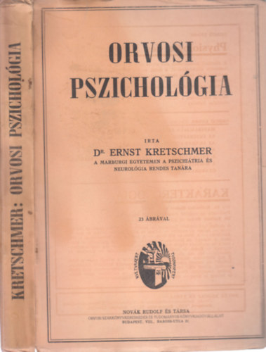 dr. Ernst Kretschmer - Orvosi pszicholgia