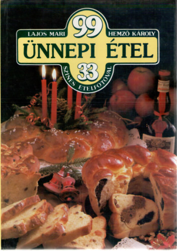 Lajos Mari-Hemz Kroly - 99 nnepi tel 33 sznes telfotval