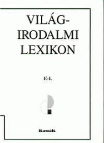 Kassk Kiad - Vilgirodalmi lexikon 2.