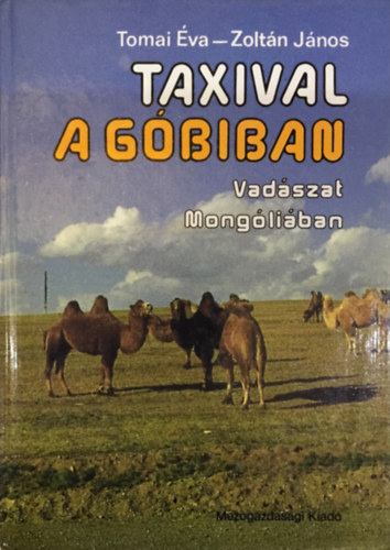 Tomai va - Zoltn Jnos - Taxival a Gbiban