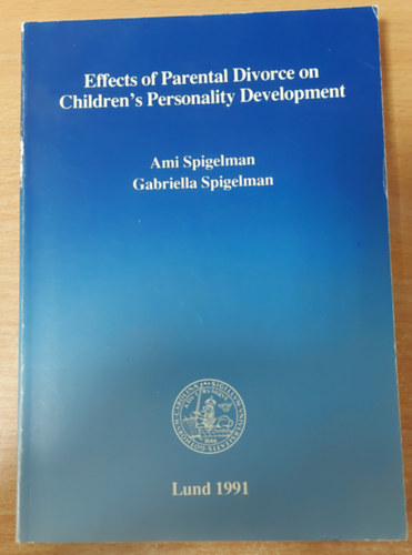 Ami Spiegelman, Gabriella Spiegelman - Effects of parental divorce on children's personality development