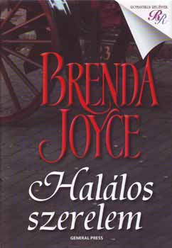 Brenda Joyce - Hal�los szerelem