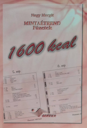 Nagy Margit - 1600 kcal-Mintatrend fzetek
