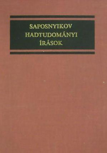 Saposnyikov - Hadtudományi írások