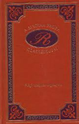 Kármán; Petőfi; Gyulai László; Jósika Miklós - Régi magyar regények (A magyar próza klasszikusai 8.)