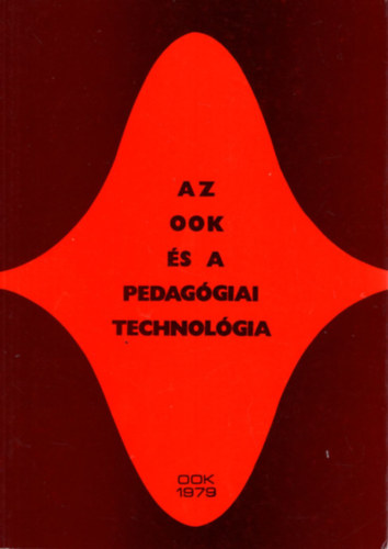 Nagy József - Az ook és a pedagógiai technológia