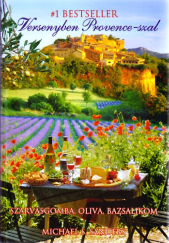 Michael S. Sanders - Versenyben Provence-szal