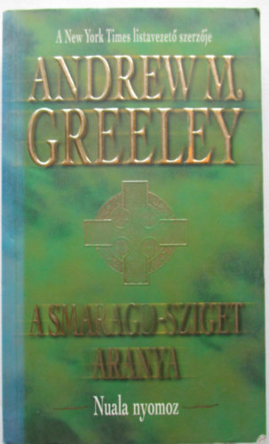 Greeley, Andrew - A Smaragd-sziget aranya